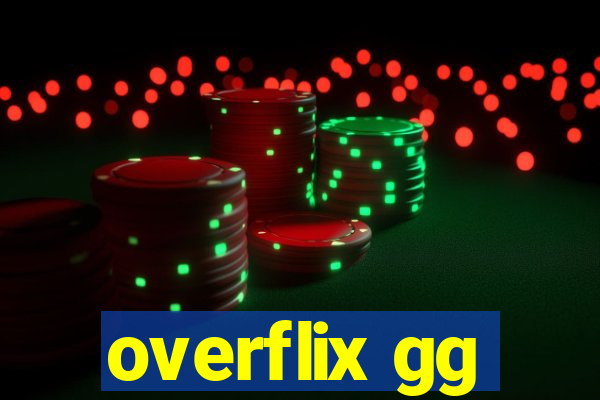 overflix gg